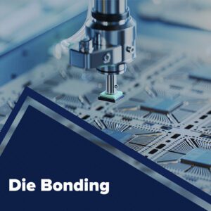 Die Bonding